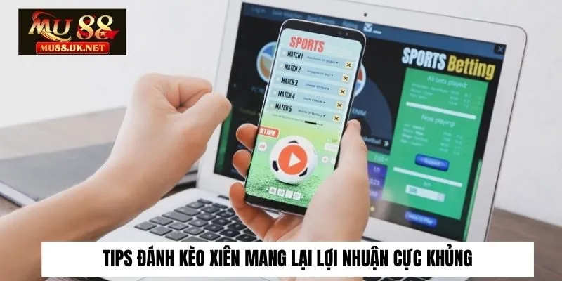 kèo xiên